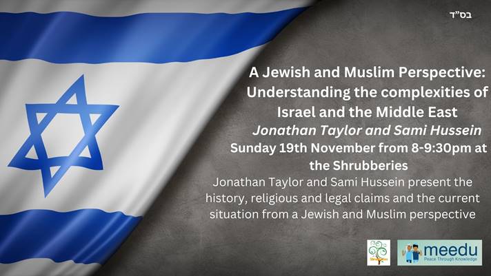 A Jewish and Muslim Perspective on Sunday 19th November from 8pm at the ...